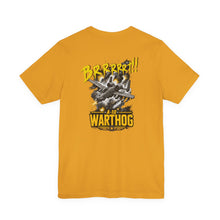 Load image into Gallery viewer, A-10 Warthog "BRRRRT!!" Aircraft Graphic Tee
