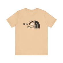 Load image into Gallery viewer, Aim For The Face Unisex Tee
