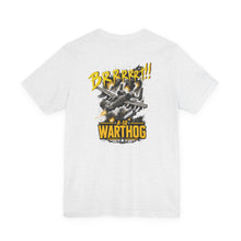 Load image into Gallery viewer, A-10 Warthog "BRRRRT!!" Aircraft Graphic Tee
