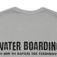 Load image into Gallery viewer, Water Boarding Unisex Tee
