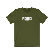 Load image into Gallery viewer, FOAD Acronym Unisex Tee
