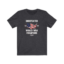 Load image into Gallery viewer, Undefeated World War Champions Unisex Tee
