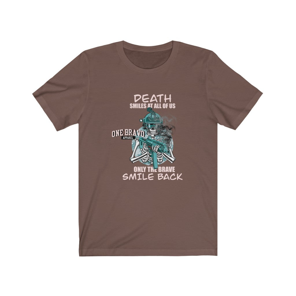 Death Smiles At All Of Us Unisex Tee