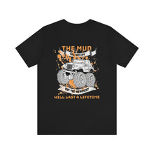Load image into Gallery viewer, Jeep- The Mud Unisex Tee
