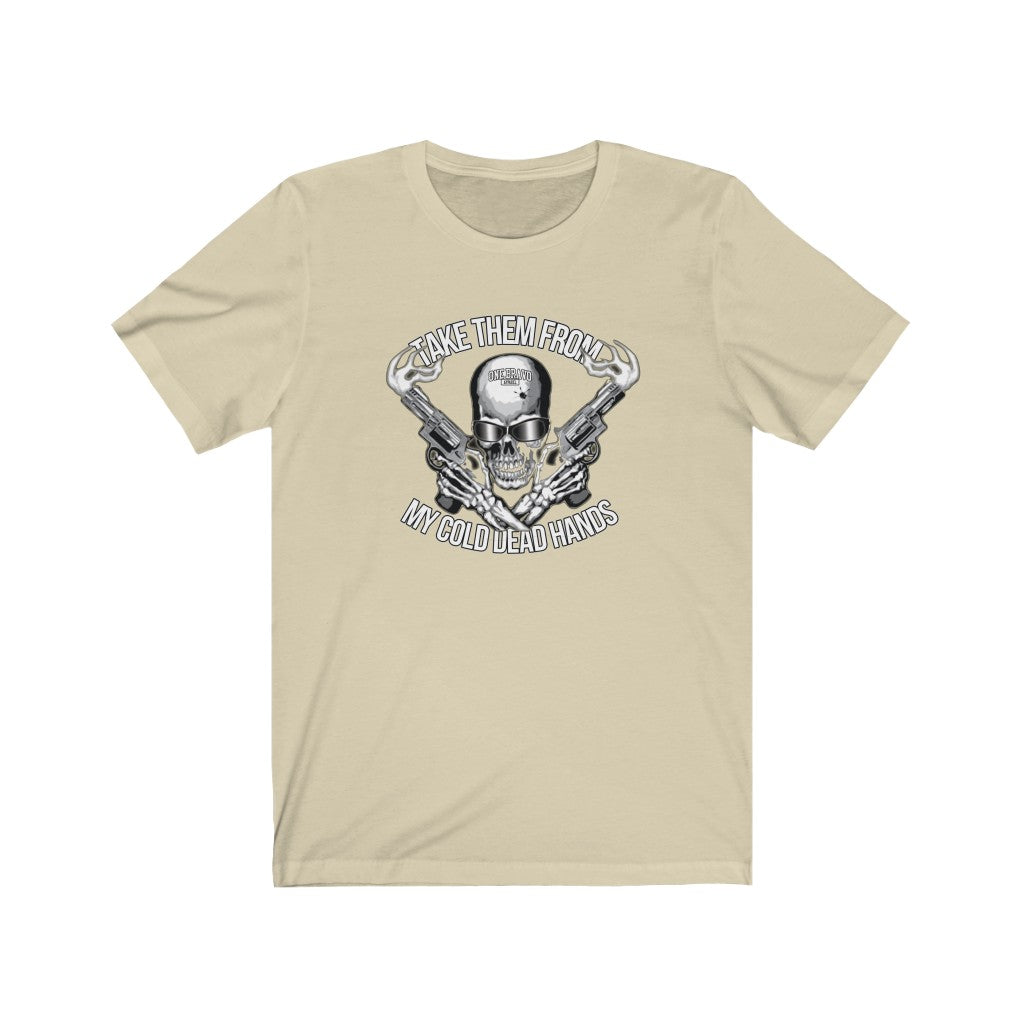 My Cold Dead Hands Unisex Tee