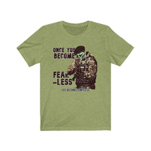 Load image into Gallery viewer, Fearless Unisex Tee
