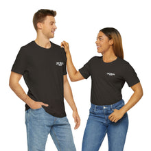 Load image into Gallery viewer, No Matter How You Feel Unisex Tee
