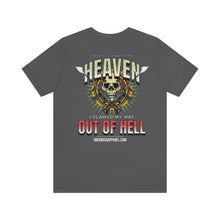 Load image into Gallery viewer, Out Of Hell Unisex Tee
