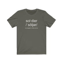 Load image into Gallery viewer, Soldier Definition Unisex Tee
