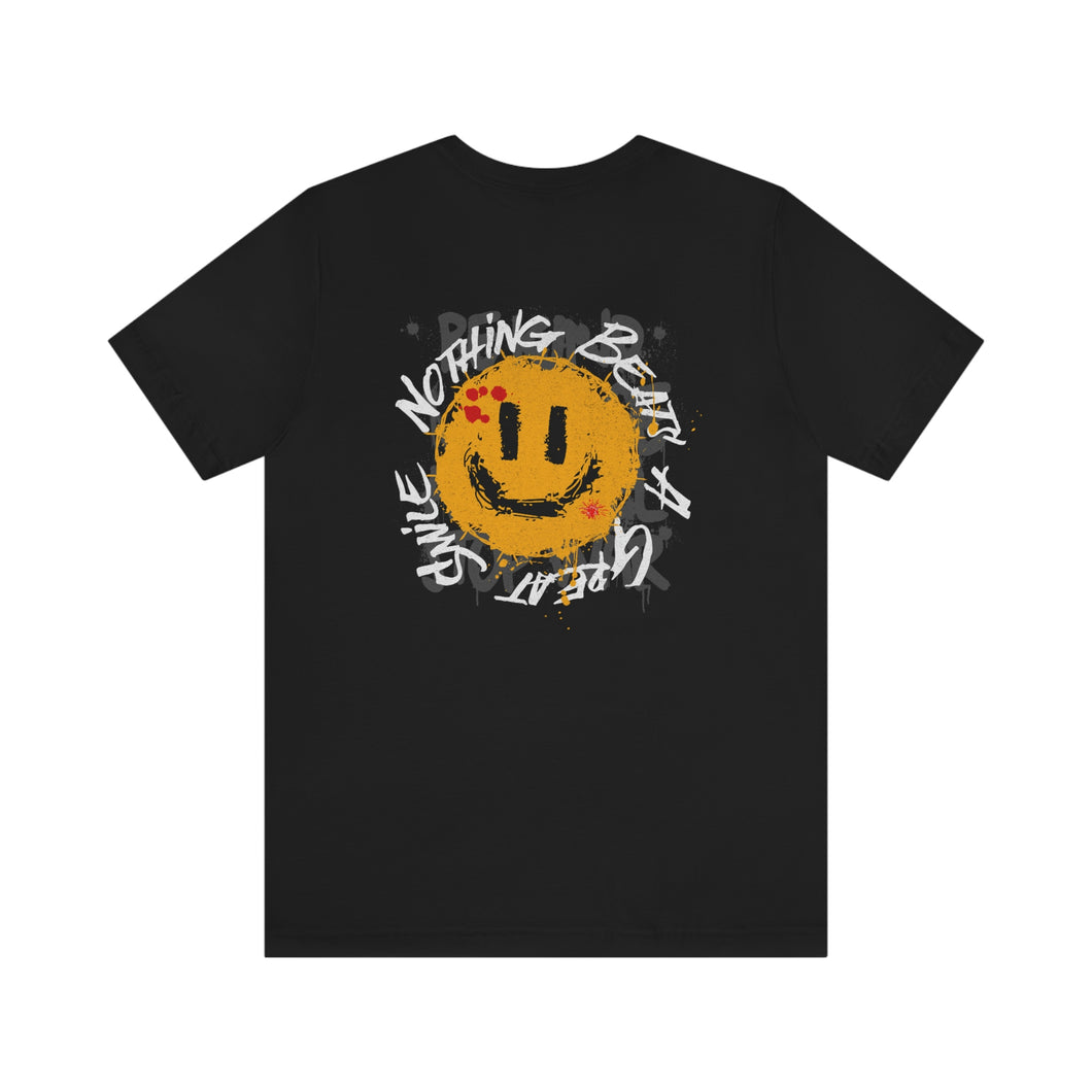 Nothing Beats A Great Smile Unisex Tee