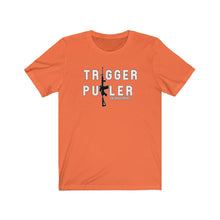 Load image into Gallery viewer, Trigger Puller Unisex Tee
