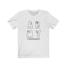 Load image into Gallery viewer, ARMY Unisex Tee
