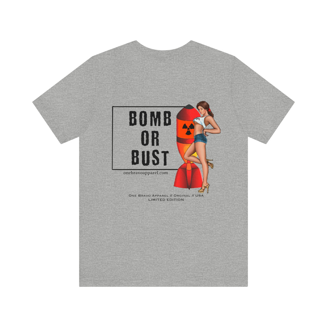 Bomb or Bust Nose Art Unisex Tee