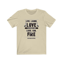 Load image into Gallery viewer, Load. Aim. Fire. Unisex Tee
