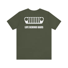 Load image into Gallery viewer, Jeep- Life Behind Bars Unisex Tee
