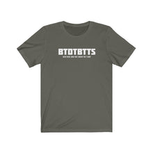 Load image into Gallery viewer, BTDTBTTS Acronym Unisex Tee
