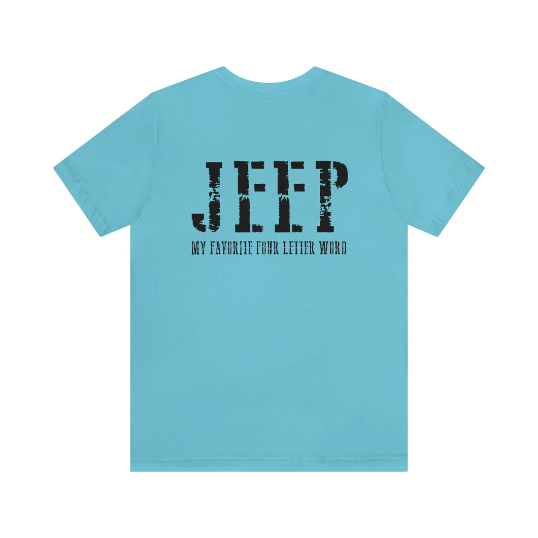 JEEP, My Favorite Four Letter Word Unisex Tee